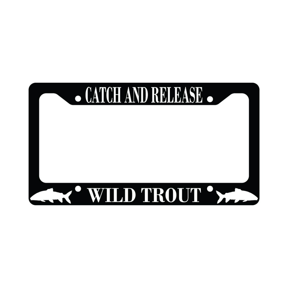 Catch And Release Wild Trout Catch & Release Fishing Fish License Plate