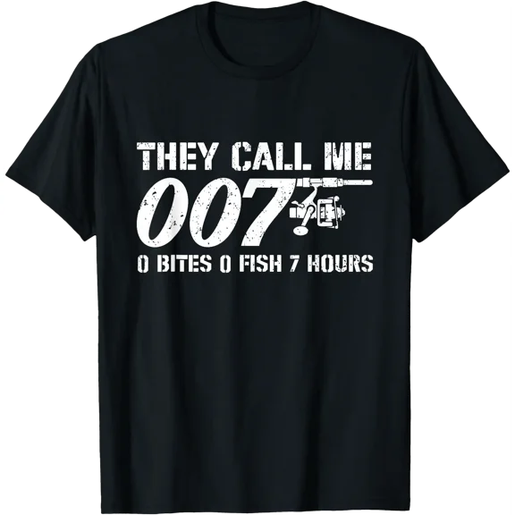 They Call Me 007 - Fishing Lover Fisherman Angler Angling T-Shirt