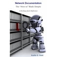 thumbnail image 1 of Pre-Owned Network Documentation - the How to Made Simple (Unknown) 0983277508 9780983277507, 1 of 1