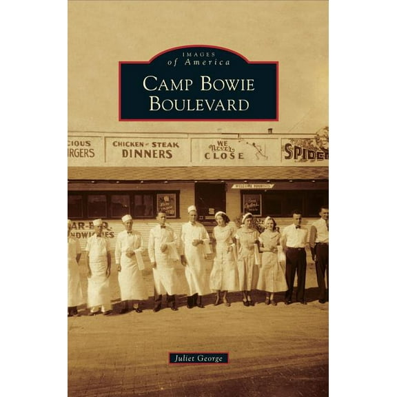 Camp Bowie Boulevard (Hardcover)