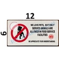 thumbnail image 2 of WE Love Pets, BUT ONLY Service Animals are Allowed in Food Service Facilities Sign(White Background, Aluminium-Rust Free 6X12) (ref-2201), 2 of 4