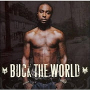Buck The World (Edited)