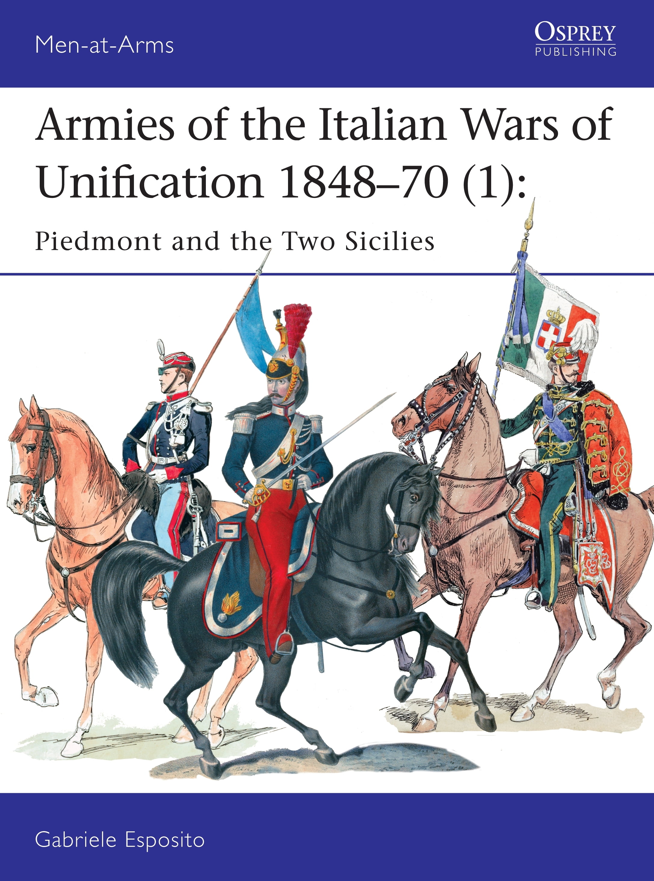 Armies of the Italian Wars of Unification 184870 (1) Piedmont and