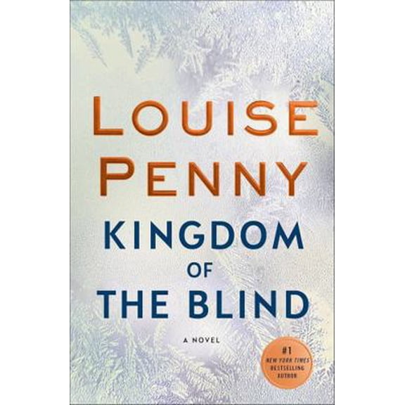 Pre-Owned Kingdom of the Blind: A Chief Inspector Gamache Novel (Hardcover) 1250066204 9781250066206