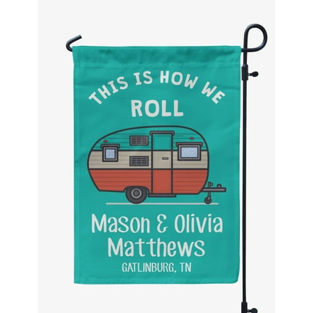 Printtoo Turquoise Blue This Is How We Roll Retro Camp Trailer Camping Flags Personalized Outdoor GardenFlagsCamp Decor Accessory Double SidedFlags12.5x18 Inches