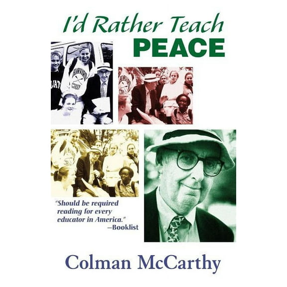 I'd Rather Teach Peace, (Paperback)