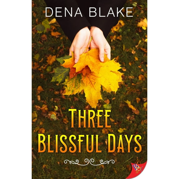 Three Blissful Days, (Paperback)