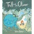 thumbnail image 2 of Pre-Owned Troll and the Oliver (Hardcover) 0763679569 9780763679569, 2 of 2
