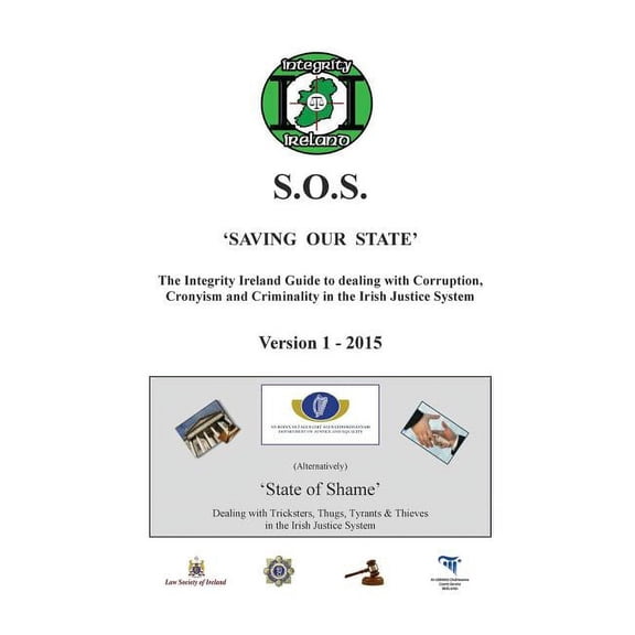 THE INTEGRITY IRELAND S.O.S. GUIDE Version 1