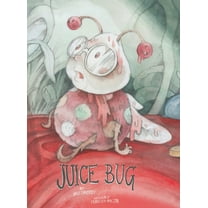 Juice Bug, (Hardcover)