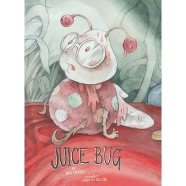Juice Bug, (Hardcover)