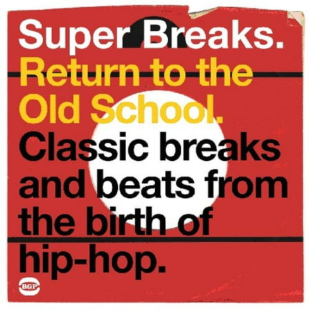 Super Breaks: Return To The Old School (CD) (Best Old School R&b Artists)