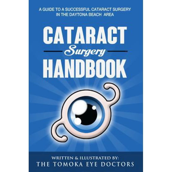 Pre-Owned Cataract Surgery Handbook (2nd Edition) (Paperback) 0988242613 9780988242616