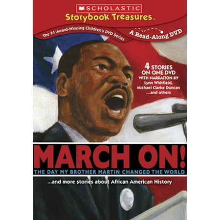 March On!...And More Stories About African American History