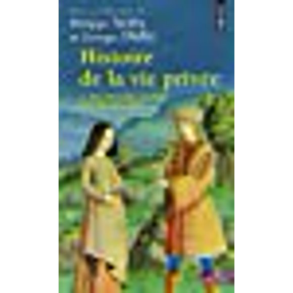 Histoire de La Vie Priv'e. de L'Europe F'Odale La Renaissance T2 (English and French Edition)