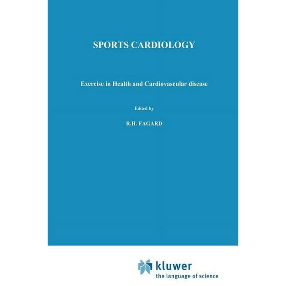Developments in Cardiovascular Medicine Sports Cardiology: Exercise in Health and Cardiovascular Disease, Book 52, (Paperback)