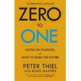 thumbnail image 2 of Zero to One Blake Masters,Peter Thiel (Paperback), 2 of 2