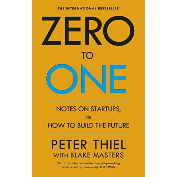 Zero to One Blake Masters,Peter Thiel (Paperback)