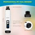 thumbnail image 4 of Dog Nail Grinder with LED Light & 3-Speed USB Rechargeable Cordless Electric Pet Nail Trimmer Powerful & Safe Nail Clippers File Painless Paw Grooming Tool for Dogs and Cats-White, 4 of 9