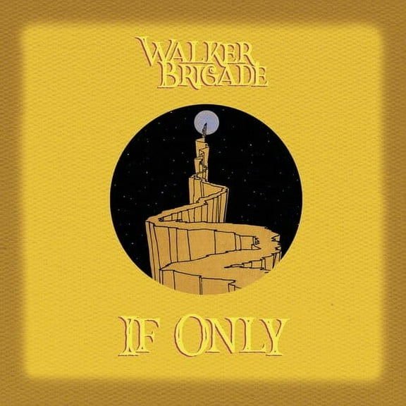 Walker Brigade - If Only - Music & Performance - CD