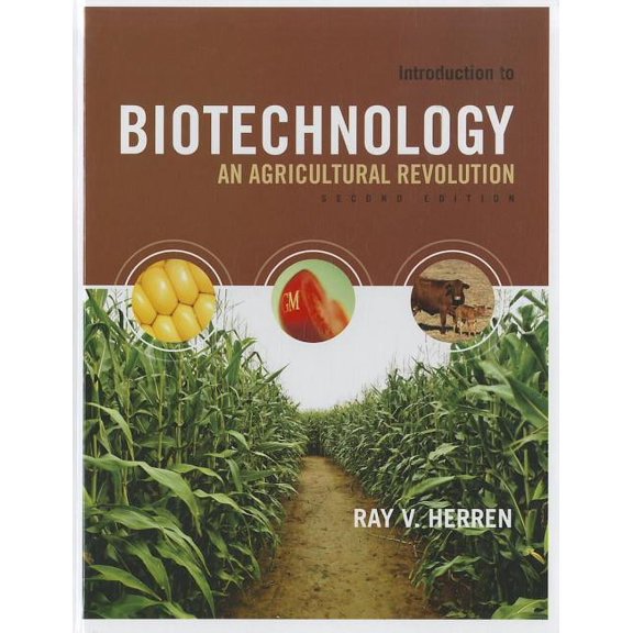 Introduction to Biotechnology: An Agricultural Revolution, (Hardcover)