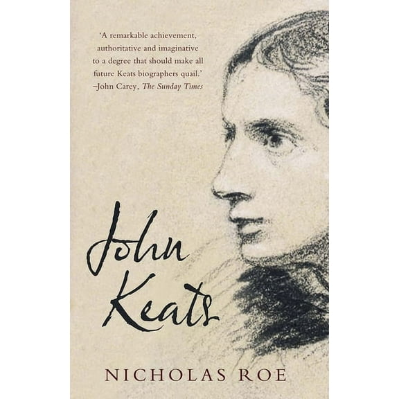 John Keats : A New Life (Paperback)