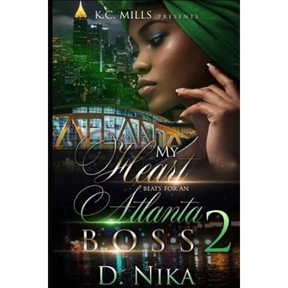 Pre-Owned My Heart Beats for an Atlanta Boss 2, (Paperback)