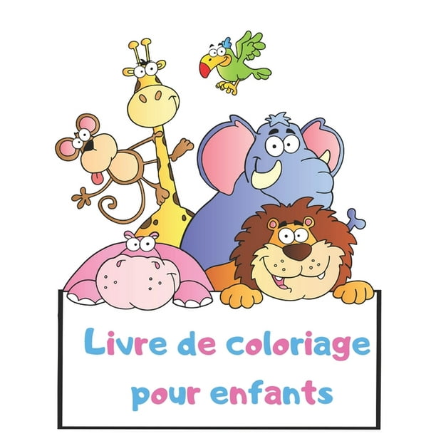 Livre De Coloriage Pour Enfants 100 Images Uniques A Colorier Pour Les Tout Petits Et Les Enfants Ages De 2 3 4 Ans Paperback Walmart Com