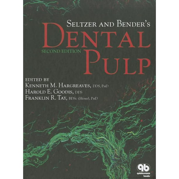 Seltzer and Bender's Dental Pulp (Edition 2) (Hardcover)