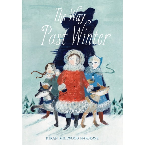 The Way Past Winter, (Hardcover)