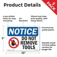 thumbnail image 2 of Do Not Remove Tools OSHA Notice Rigid Plastic Sign 10 Inch x 7 Inch - 5 Pack, 2 of 8