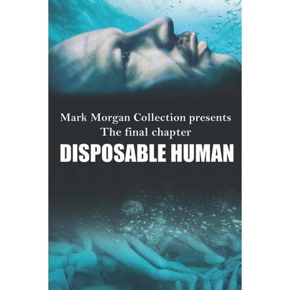 Disposable Human, (Paperback)