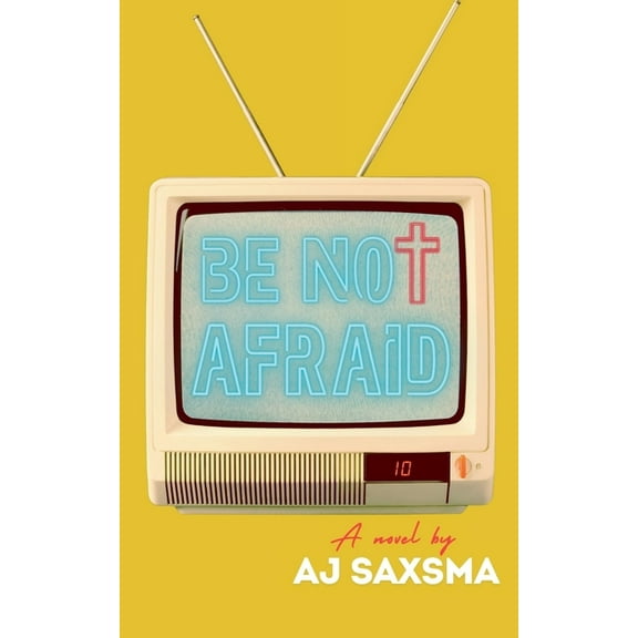 Be Not Afraid, (Paperback)