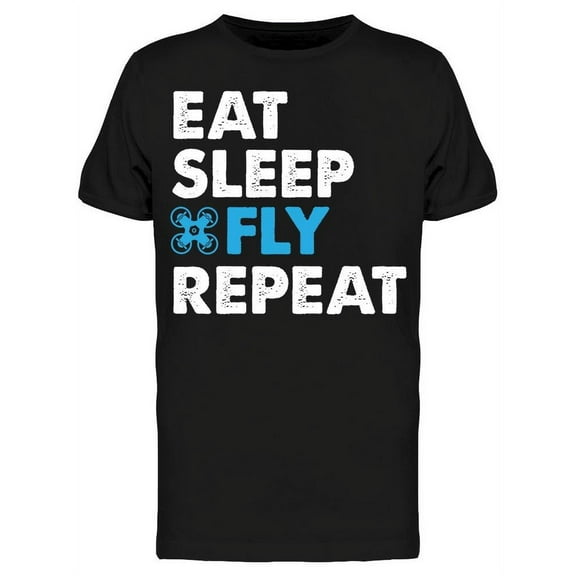Eat Sleep Fly Repeat. T-Shirt Men -Image by Shutterstock, Male Medium