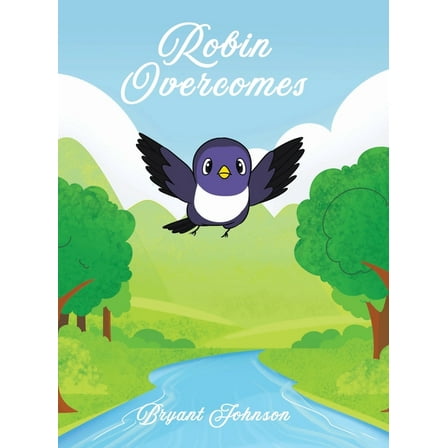Robin Overcomes, (Hardcover)