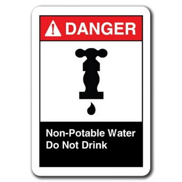 Danger Sign - Non-Potable Water Do Not Drink 7"x10" Plastic Safety Sign ansi osha