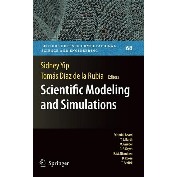 Lecture Notes in Computational Science a Scientific Modeling and Simulations, Book 68, (Hardcover)