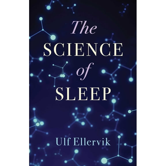 The Science of Sleep, (Hardcover)
