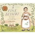 thumbnail image 2 of A Fine Dessert: Four Centuries, Four Families, One Delicious Treat, 2 of 3
