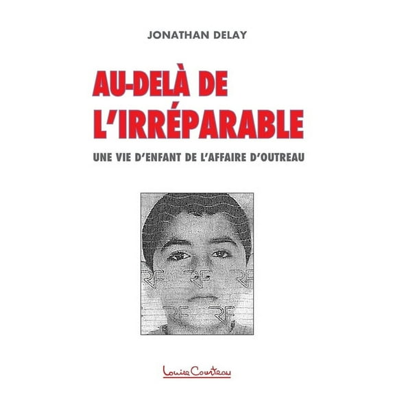 Au-delàde l'irréparable, (Paperback)