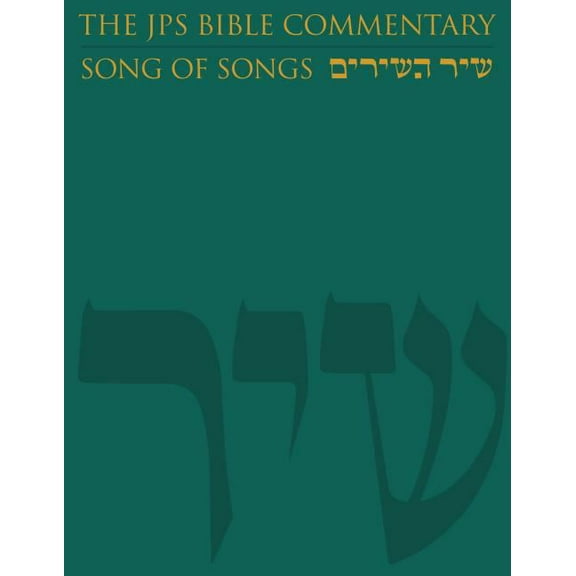 JPS Bible Commentary The JPS Bible Commentary: Song of Songs, (Hardcover)