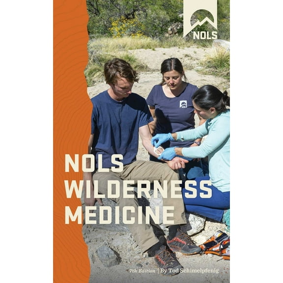 Nols Wilderness Medicine, (Paperback)
