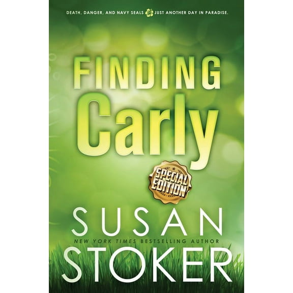 Seal Team Hawaii Special Edition Finding Carly - Special Edition, Book 5, (Paperback)