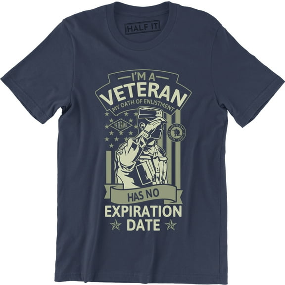 I Am A Veteran My Oath Of Enlistment Has No Expiration Date Men's T-Shirt