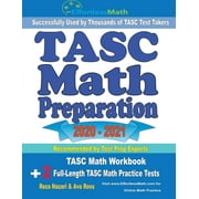 TASC Math Preparation 2020 - 2021 : TASC Math Workbook + 2 Full-Length TASC Math Practice Tests (Paperback)