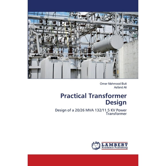 Practical Transformer Design (Paperback)