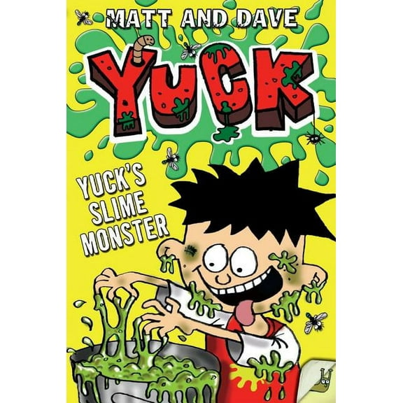 YUCK: Yuck's Slime Monster (Paperback)