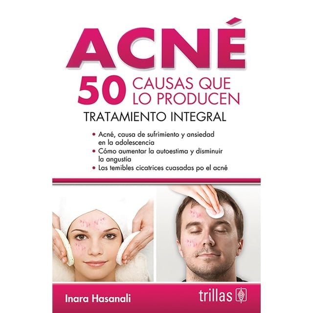 Acné: 50 Causas Que Lo Producen