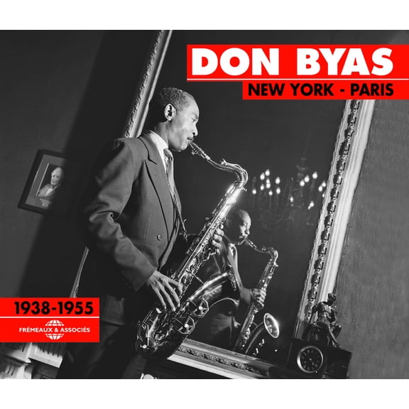 Don Byas - New York & Paris 1938-55 - Music & Performance - CD