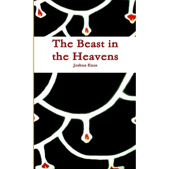 The Beast in the Heavens, (Paperback)